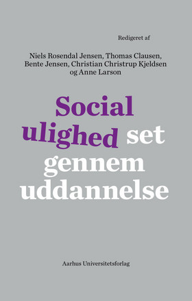 Social Ulighed Set Gennem Uddannelse | Uddannelsesbladet